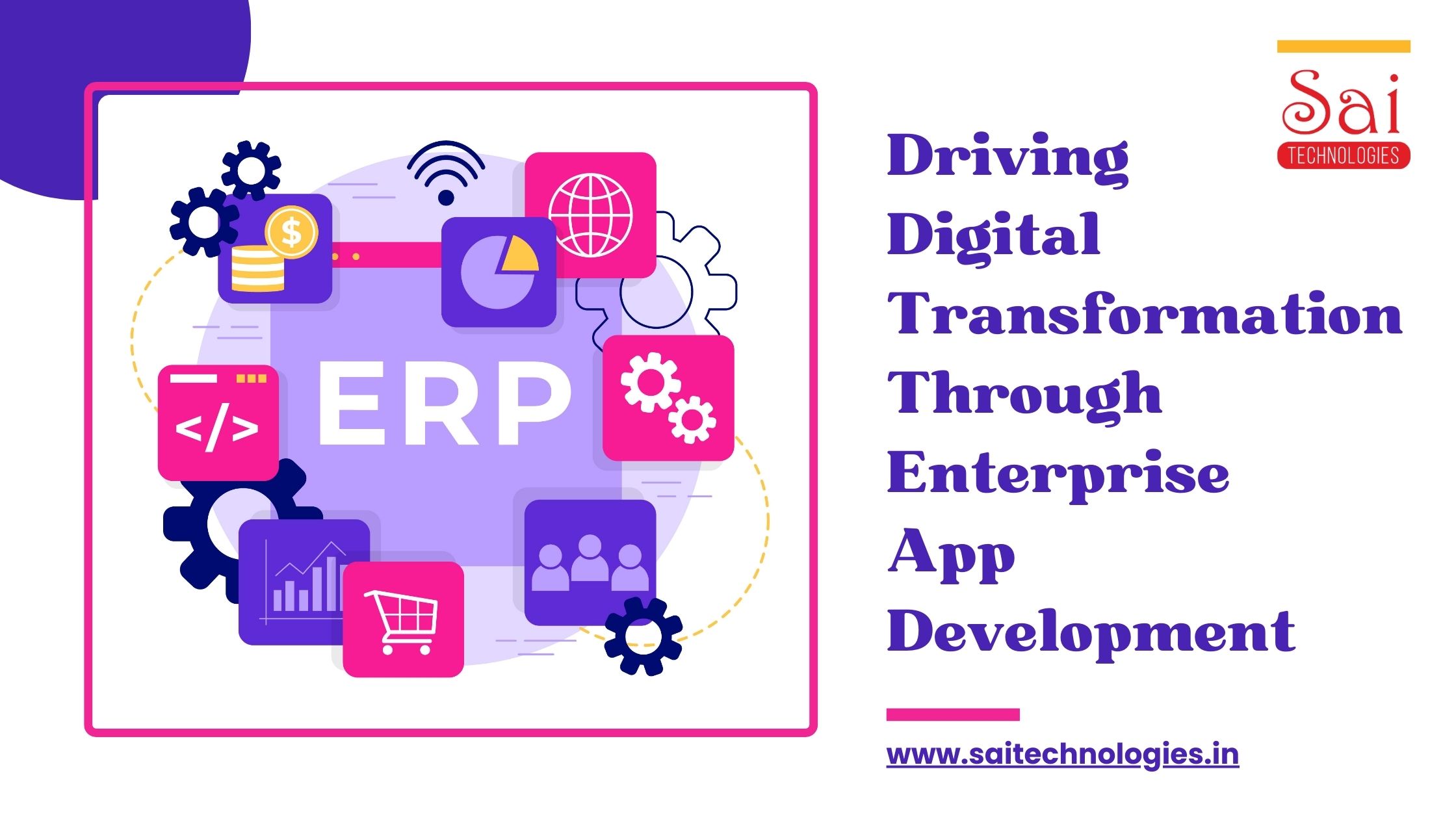 Driving Digital Transformation Through Enterprise App Development